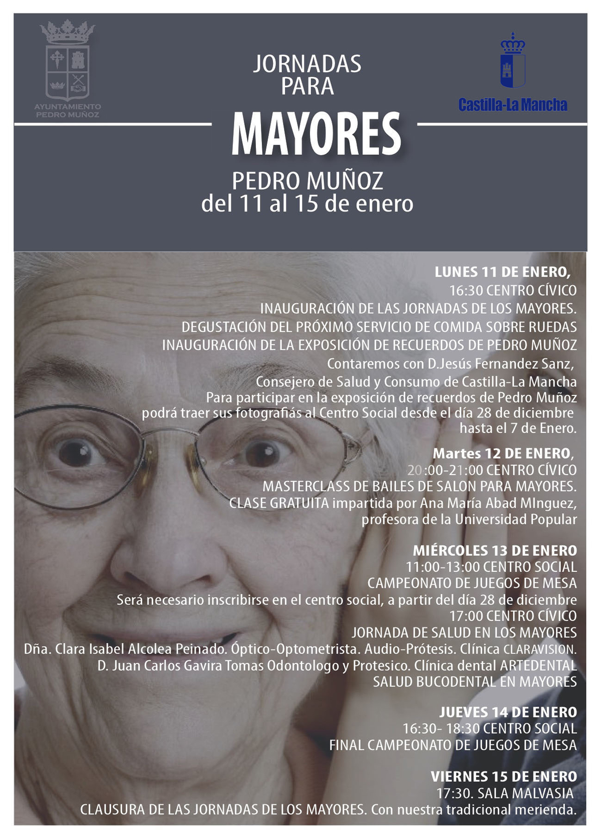 El próximo día 11 comienzan las Jornadas para personas Mayores organizadas por el Ayuntamiento con la colaboración de la Junta.