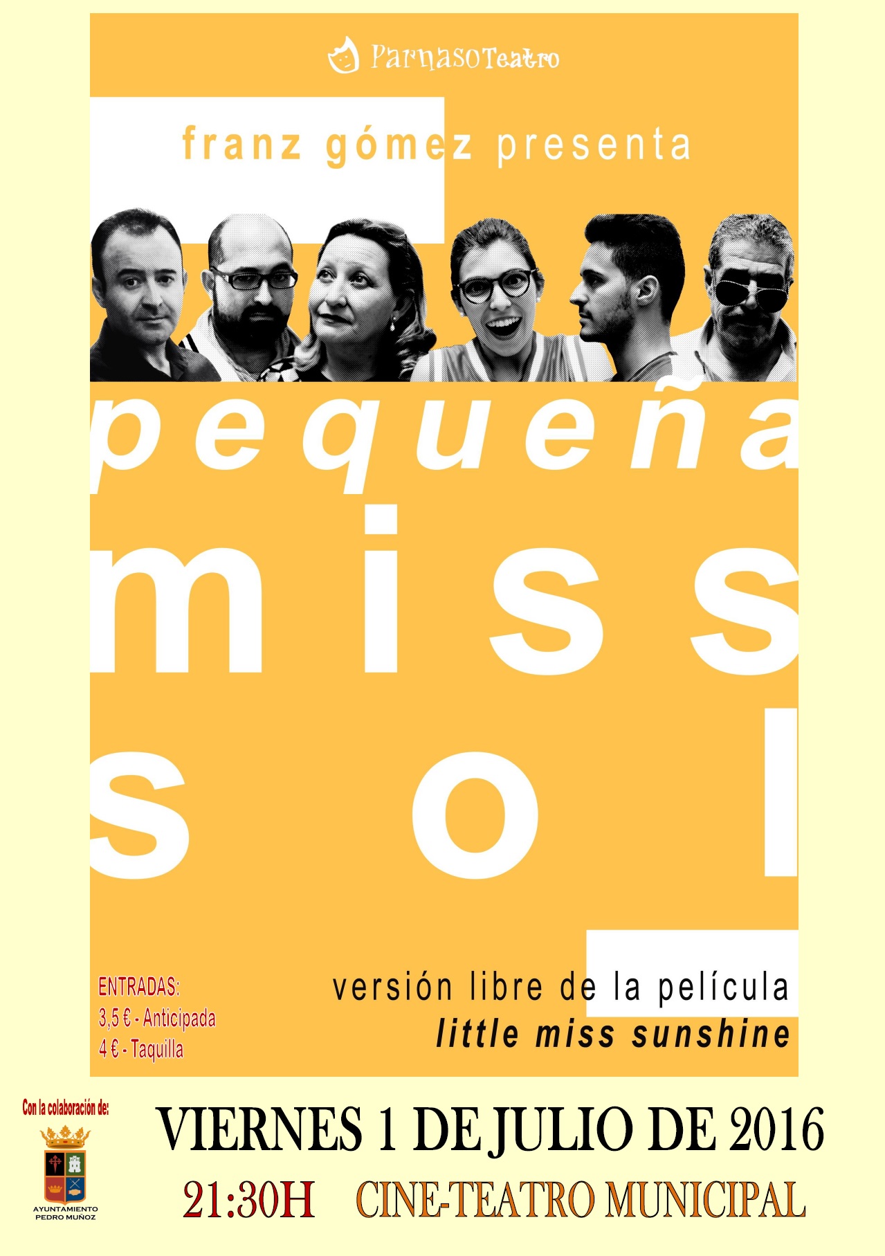 Parnaso Teatro estrena "Pequeña Miss Sol" el viernes 1 de julio a en el Cine-Teatro Municipal de Pedro Muñoz