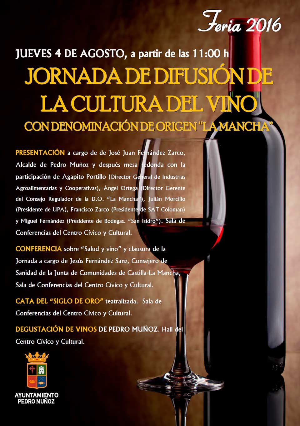Pedro Muñoz volverá a apostar en su feria por la promoción de nuestros caldos con una jornada dedicada al vino con D.O. "La Mancha