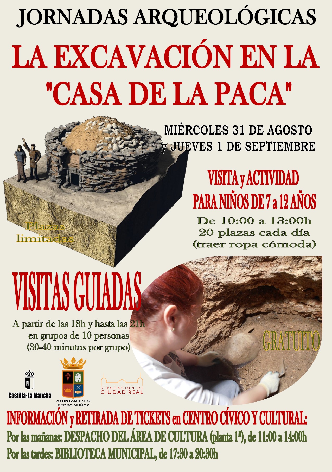 Jornadas arqueológicas en Pedro Muñoz sobre  "La escavación en la Casa de la Paca"