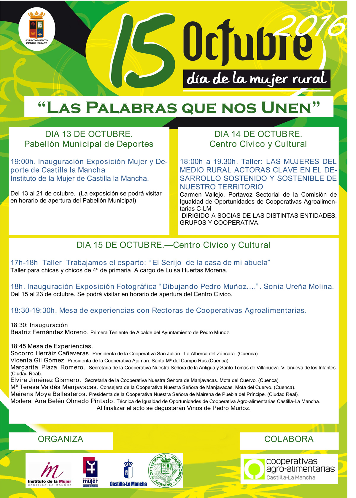 El Ayuntamiento de Pedro Muñoz,  APUESTA POR    LA PARTICIPACIÓN  REAL Y EFECTIVA DE LAS MUJERES EN  LOS ESPACIOS  DE DECISIÓN  DEL MUNDO  AGRARIO  en la conmemoración del Día de la Mujer Rural el próximo 15 de Octubre
