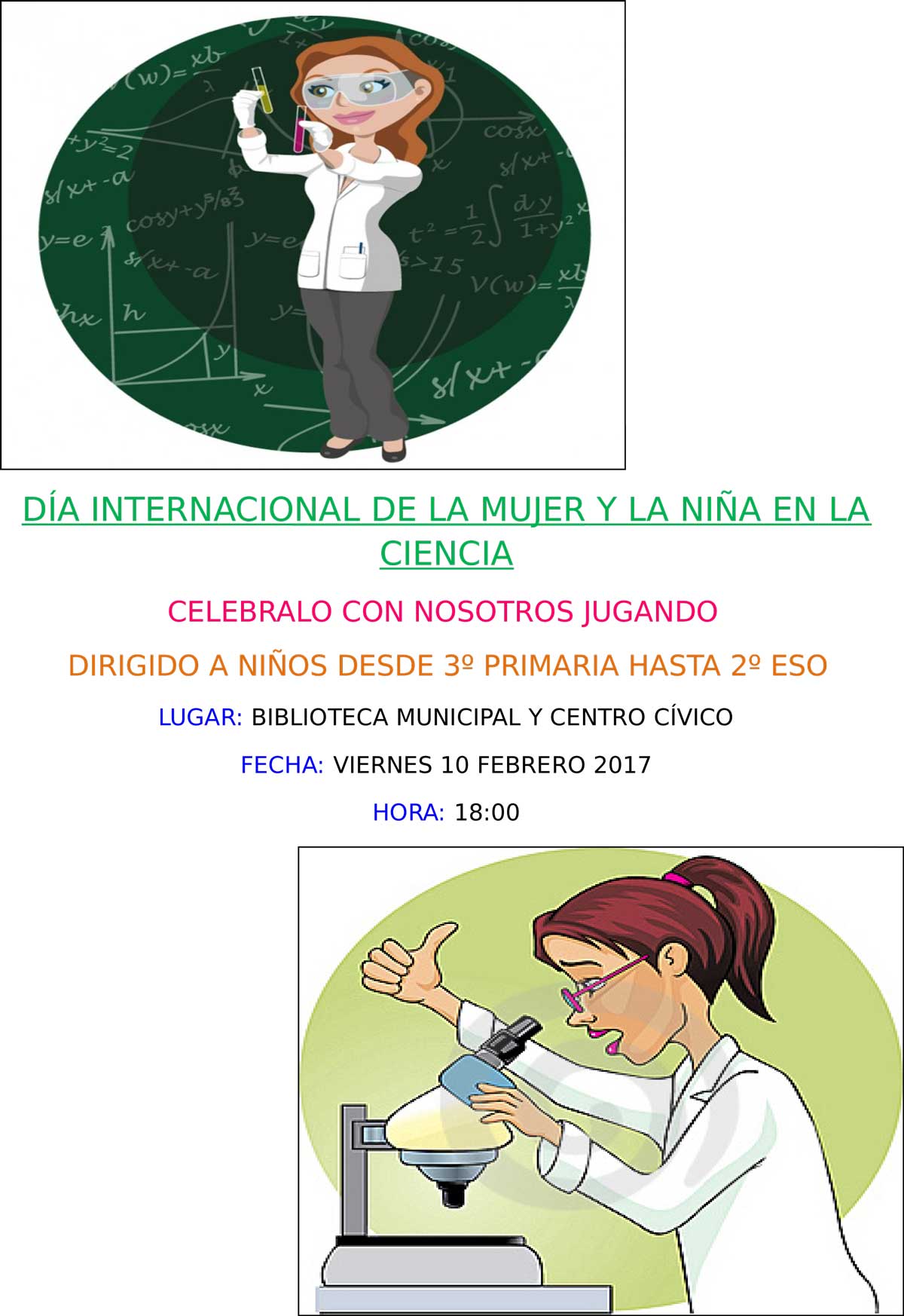 El Ayuntamiento organiza unas actividades para niños y adultos en el Día Internacional de la Mujer y la Niña en la Ciencia